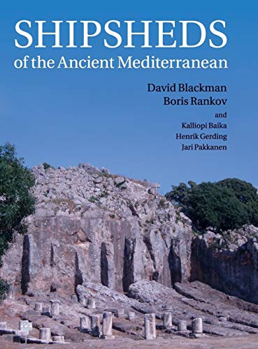 Imagen de archivo de Shipsheds of the Ancient Mediterranean a la venta por Prior Books Ltd