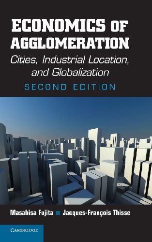 Stock image for Economics of Agglomeration: Cities, Industrial Location, and Globalization for sale by Labyrinth Books