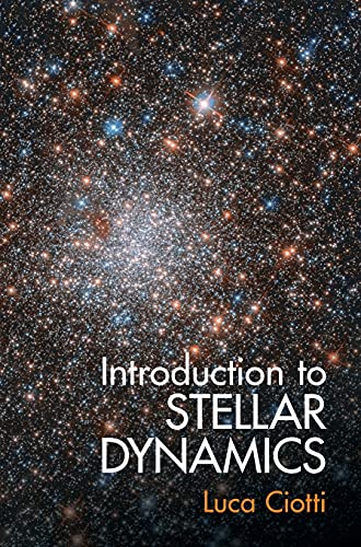 9781107001534: Introduction to Stellar Dynamics