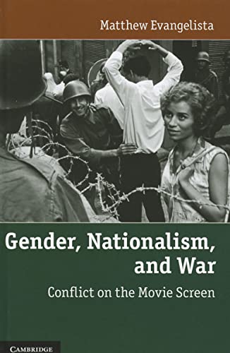 Stock image for Gender, Nationalism, and War: Conflict on the Movie Screen for sale by Open Books