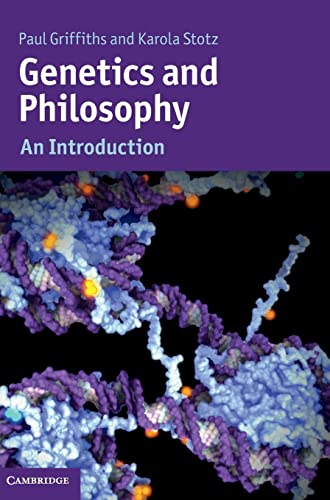 9781107002128: Genetics and Philosophy Hardback: An Introduction (Cambridge Introductions to Philosophy and Biology)