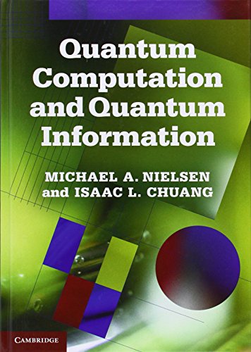 Beispielbild fr Quantum Computation and Quantum Information: 10th Anniversary Edition zum Verkauf von SecondSale