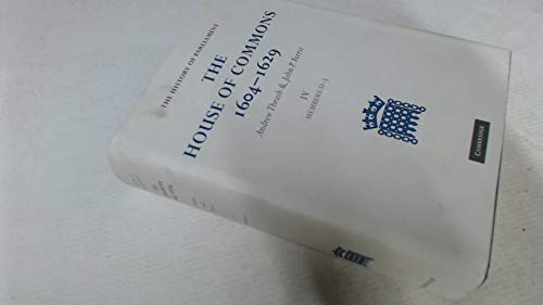 Beispielbild fr THE HISTORY OF PARLIAMENT: THE HOUSE OF COMMONS, 1604-1629: VOL. IV, MEMBERS D-J. zum Verkauf von Cambridge Rare Books