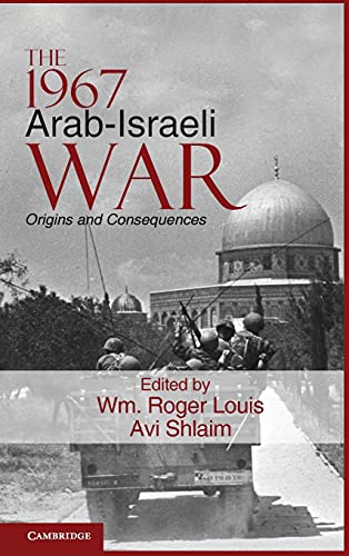 Beispielbild fr The 1967 Arab-Israeli War: Origins and Consequences (Cambridge Middle East Studies, Series Number 36) zum Verkauf von HPB-Red