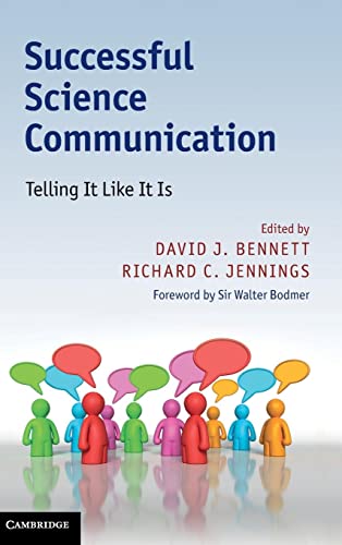 9781107003323: Successful Science Communication: Telling It Like It Is