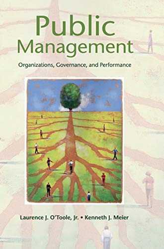 9781107004412: Public Management: Organizations, Governance, and Performance