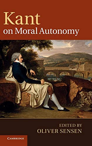 Stock image for Kant on Moral Autonomy for sale by Prior Books Ltd