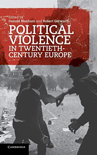 Imagen de archivo de POLITICAL VIOLENCE IN TWENTIETH-CENTURY EUROPE a la venta por Basi6 International