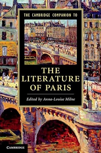 Stock image for The Cambridge Companion to the Literature of Paris for sale by Blackwell's