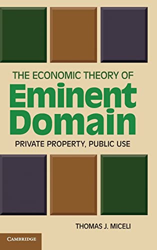 Stock image for The Economic Theory of Eminent Domain for sale by Books Puddle