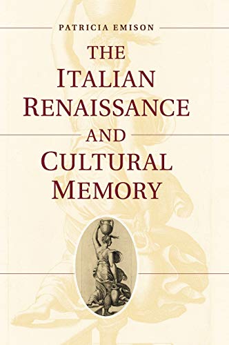 9781107005266: The Italian Renaissance and Cultural Memory