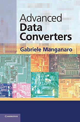 9781107005570: Advanced Data Converters Hardback