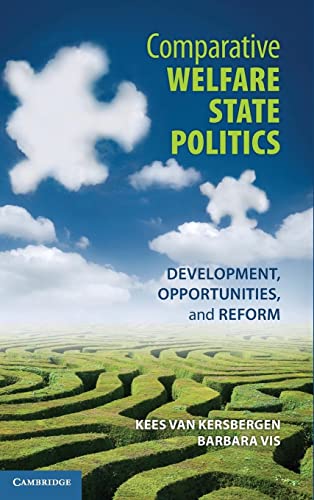 9781107005631: Comparative Welfare State Politics: Development, Opportunities, and Reform
