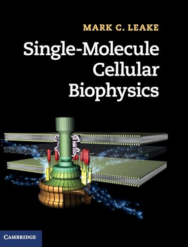 9781107005839: Single-Molecule Cellular Biophysics Hardback