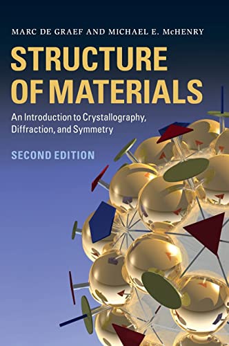 9781107005877: Structure of Materials: An Introduction to Crystallography, Diffraction and Symmetry