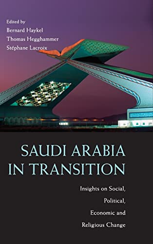 Imagen de archivo de Saudi Arabia in Transition: Insights on Social, Political, Economic and Religious Change a la venta por PAPER CAVALIER US