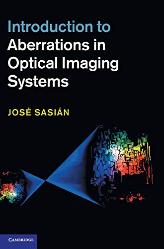 9781107006331: Introduction to Aberrations in Optical Imaging Systems