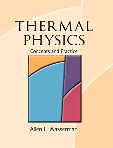 Imagen de archivo de Thermal Physics: Concepts and Practice a la venta por Zubal-Books, Since 1961