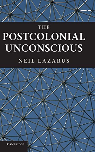 Beispielbild fr The Postcolonial Unconscious zum Verkauf von AwesomeBooks
