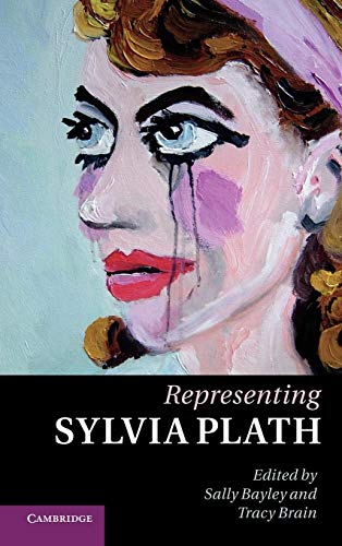 Beispielbild fr REPRESENTING SYLVIA PLATH zum Verkauf von Second Story Books, ABAA