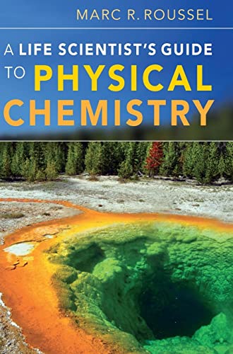 9781107006782: A Life Scientist's Guide to Physical Chemistry