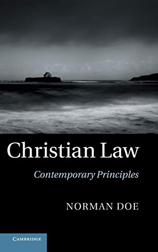 Stock image for Christian Law: Contemporary Principles for sale by AMM Books