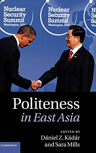 Stock image for Politeness in East Asia for sale by Book Dispensary