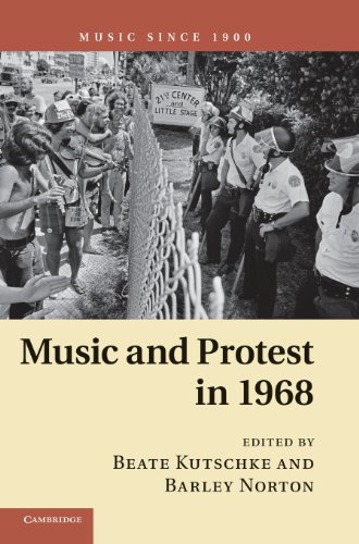 9781107007321: Music and Protest in 1968 (Music since 1900)