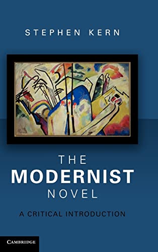 9781107008113: The Modernist Novel Hardback: A Critical Introduction
