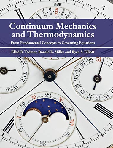 Continuum Mechanics and Thermodynamics: From Fundamental Concepts to Govern ing Equations
