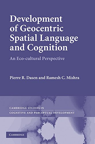 9781107008335: Development of Geocentric Spatial Language and Cognition South Asian Edition