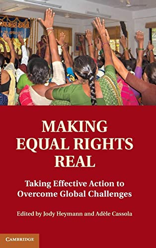 Imagen de archivo de Making Equal Rights Real: Taking Effective Action to Overcome Global Challenges a la venta por AwesomeBooks