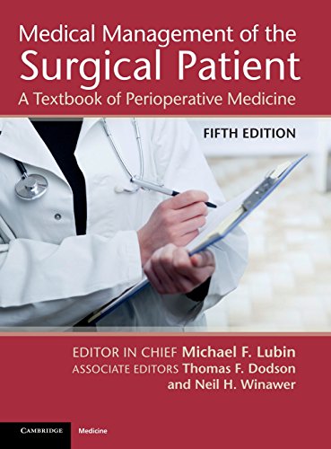 Stock image for Medical Management of the Surgical Patient: A Textbook of Perioperative Medicine for sale by HPB-Red