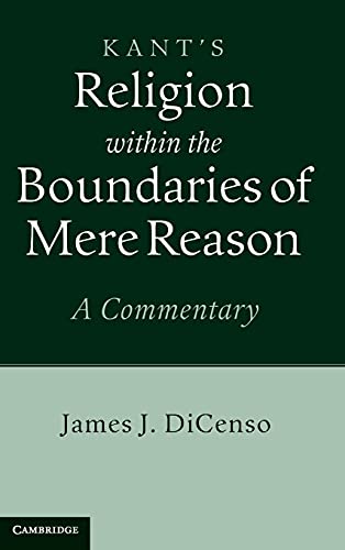 Imagen de archivo de Kant: Religion within the Boundaries of Mere Reason: A Commentary a la venta por Sunshine State Books