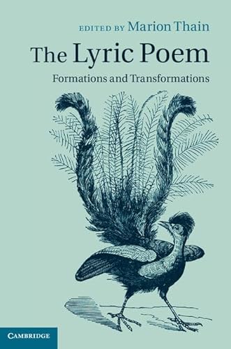 9781107010840: The Lyric Poem: Formations and Transformations