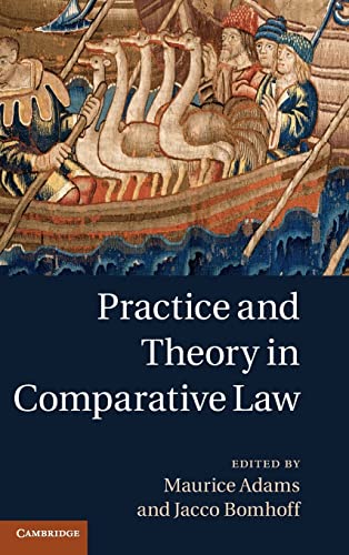 9781107010857: Practice and Theory in Comparative Law
