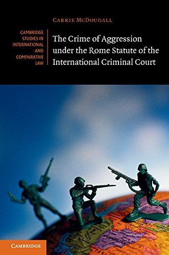 9781107011090: The Crime of Aggression under the Rome Statute of the International Criminal Court