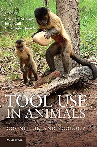 9781107011199: Tool Use in Animals Hardback: Cognition and Ecology