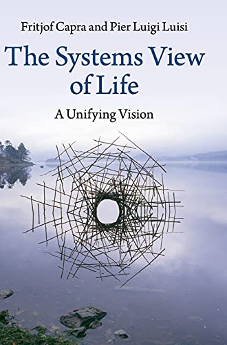 Beispielbild fr The Systems View of Life: A Unifying Vision zum Verkauf von WorldofBooks