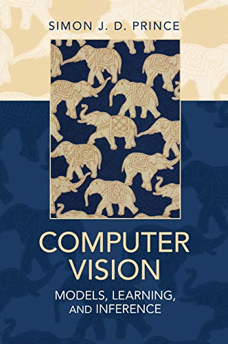 9781107011793: Computer Vision: Models, Learning, and Inference