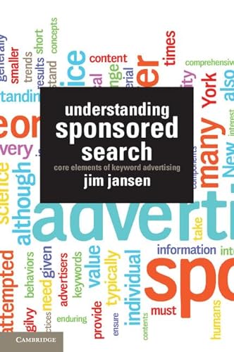 9781107011977: Understanding Sponsored Search: Core Elements of Keyword Advertising