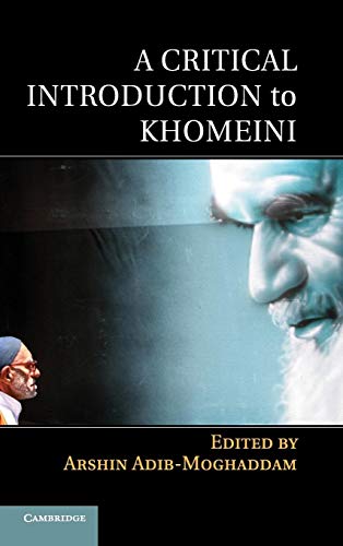 Beispielbild fr A Critical Introduction to Khomeini zum Verkauf von Lucky's Textbooks