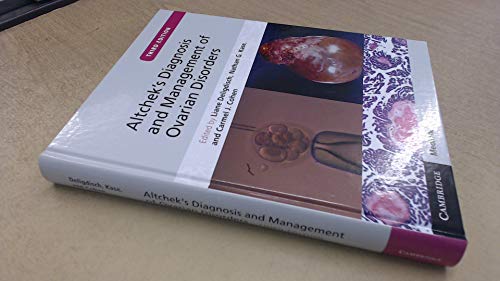 Altchek's Diagnosis and Managment of Ovarian Disorders. Third edition