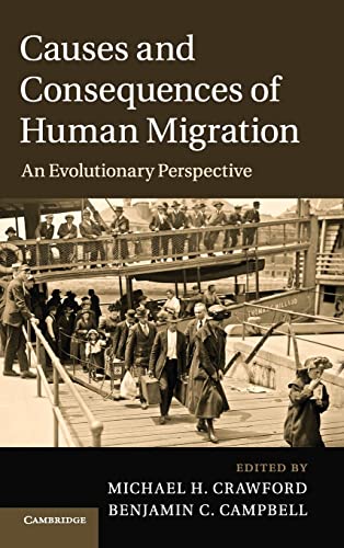Imagen de archivo de Causes and Consequences of Human Migration: An Evolutionary Perspective a la venta por Revaluation Books