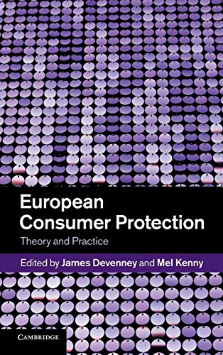 Stock image for European Consumer Protection : Theory and Practice for sale by Better World Books Ltd