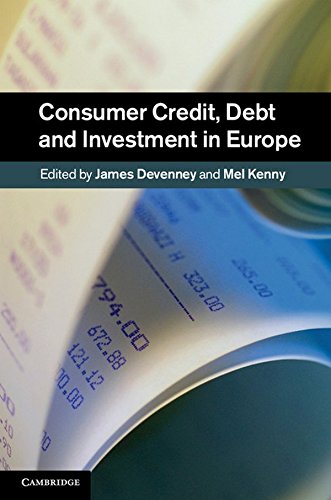 Beispielbild fr Consumer Credit, Debt and Investment in Europe zum Verkauf von Bahamut Media