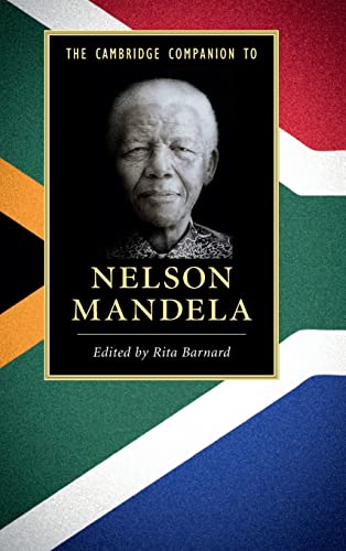 9781107013117: The Cambridge Companion to Nelson Mandela