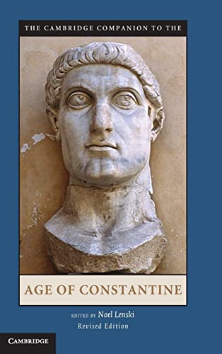 Stock image for The Cambridge Companion to the Age of Constantine (Cambridge Companions to the Ancient World) for sale by Holt Art Books