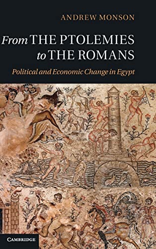 Imagen de archivo de From the Ptolemies to the Romans: Political and Economic Change in Egypt a la venta por Books From California