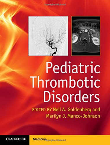 9781107014541: Pediatric Thrombotic Disorders
